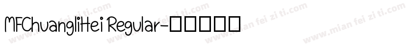 MFChuangliHei Regular字体转换